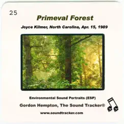 Primeval Forest by Gordon Hempton album reviews, ratings, credits