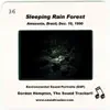 Sleeping Rain Forest album lyrics, reviews, download