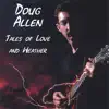 Tales of Love and Weather album lyrics, reviews, download