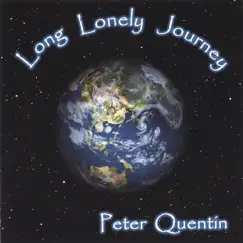 Long Lonely Journey by Peter Quentin album reviews, ratings, credits