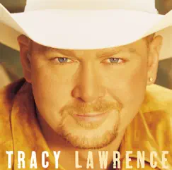 Tracy Lawrence by Tracy Lawrence album reviews, ratings, credits