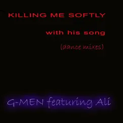 Killing Me Softly With His Song (Disco Love Mix) Song Lyrics