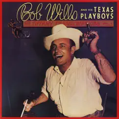 The Tiffany Transcriptions, Vol. 1 (Recorded Live in San Francisco) by Bob Wills and his Texas Playboys album reviews, ratings, credits