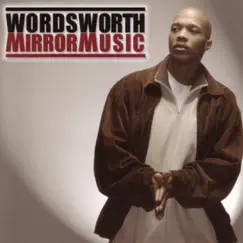 Mirror Music by Wordsworth album reviews, ratings, credits