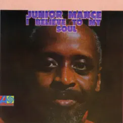 I Believe to My Soul by Junior Mance album reviews, ratings, credits