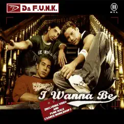 I Wanna Be (Club Remix) Song Lyrics