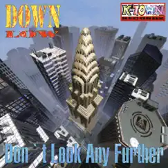 Don't Look Any Further - EP by Down Low album reviews, ratings, credits