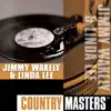 Country Masters: Jimmy Wakely & Linda Lee album lyrics, reviews, download