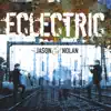 ECLECTRIC album lyrics, reviews, download