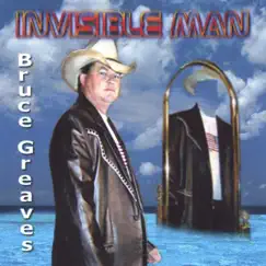 Invisible Man by Bruce Greaves album reviews, ratings, credits