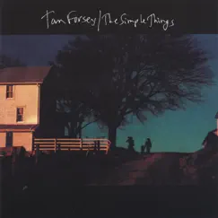The Simple Things by Tom Forsey album reviews, ratings, credits