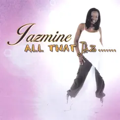 All That Jaz by Jazmine album reviews, ratings, credits