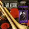 The Legendary Trumpet Virtuosity Of Rafael Méndez, Vol. 1 album lyrics, reviews, download