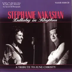Lullaby in Rhythm: A Tribute to June Christy by Stephanie Nakasian album reviews, ratings, credits