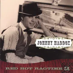 Red Hot Ragtime Volume 2 by Johnny Maddox album reviews, ratings, credits