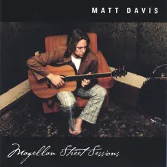 Magellan Street Sessions by Matt Davis album reviews, ratings, credits