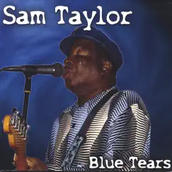 Blue Tears by Sam Taylor album reviews, ratings, credits