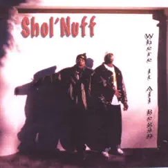 Where It All Began by Shol'Nuff album reviews, ratings, credits