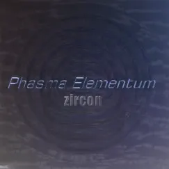 Phasma Elementum by Zircon album reviews, ratings, credits