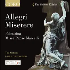 Allegri - Miserere & Palestrina - Missa Papae Marcelli by Harry Christophers & The Sixteen album reviews, ratings, credits