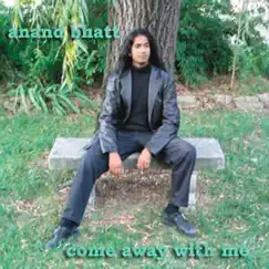 Come Away With Me: An Indian American Tribute to Norah Jones - EP by Anand Bhatt album reviews, ratings, credits