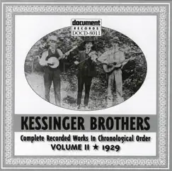 Kessinger Brothers Vol. 2 1929 by Kessinger Brothers album reviews, ratings, credits