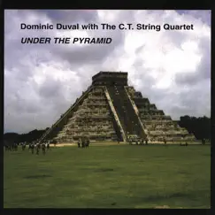 Under the Pyramid by C.T. String Quartet & Dominic Duval album reviews, ratings, credits