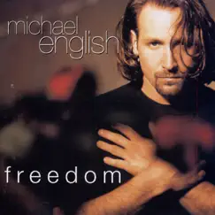 Freedom by Michael English album reviews, ratings, credits