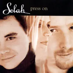 Press On by Selah album reviews, ratings, credits