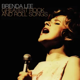 Greatest Rock and Roll Songs (Re-Recorded in Stereo) by Brenda Lee album download