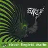 Eleven Fingered Charlie album lyrics, reviews, download