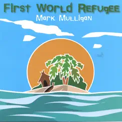 First World Refugee Song Lyrics