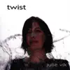 Twist album lyrics, reviews, download