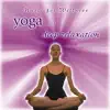Yoga & Deep Relaxation: Music for Wellness album lyrics, reviews, download