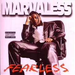 Fearless by Marvaless album reviews, ratings, credits