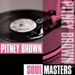 Soul Masters: Pitney Brown by Pitney Brown album reviews, ratings, credits