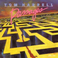 Passages by Tom Harrell album reviews, ratings, credits