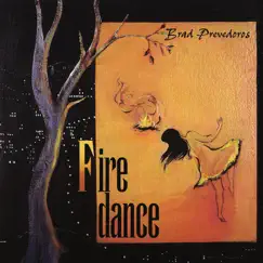 Firedance by Brad Prevedoros album reviews, ratings, credits