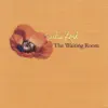 The Waiting Room album lyrics, reviews, download