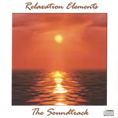 The Soundtrack by Relaxation Elements album reviews, ratings, credits