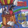 In Our Balloon album lyrics, reviews, download