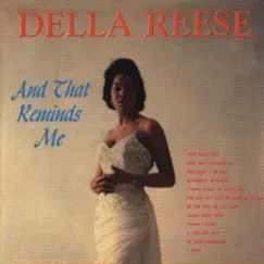 And That Reminds Me by Della Reese album reviews, ratings, credits
