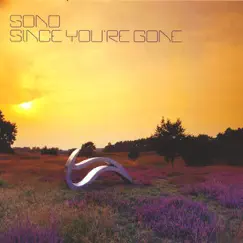 Since You're Gone - EP by Sono album reviews, ratings, credits