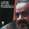 Adios Nonino album lyrics, reviews, download