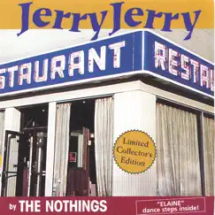 Jerry Jerry by The Nothings album reviews, ratings, credits