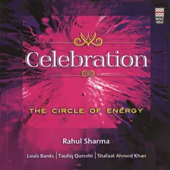 Celebration - The Circle of Energy by Rahul Sharma album reviews, ratings, credits