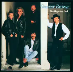 The Boys Are Back by Sawyer Brown album reviews, ratings, credits