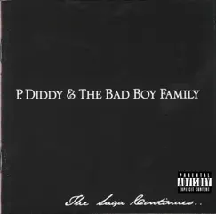The Saga Continues... by P. Diddy & The Bad Boy Family album reviews, ratings, credits