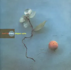 Elegiac Cycle by Brad Mehldau album reviews, ratings, credits