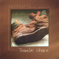 Travelin' Shoes by Acappella album reviews, ratings, credits